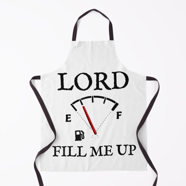 Item preview, Lord Fill Me Up Funny Christian Fuel Gauge Holy Spirit Tank Graphic designed and sold by NgumohaLanke.