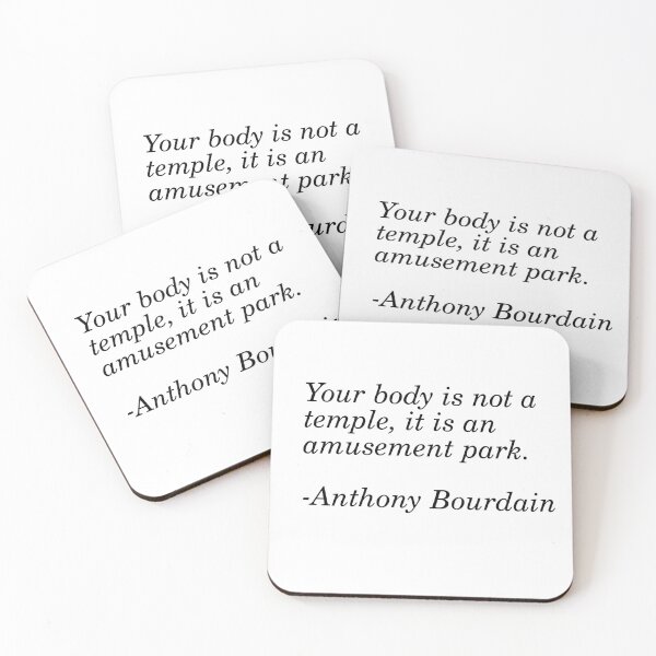 Item preview, Anthonty Bourdain Quote designed and sold by Fictional-Co.