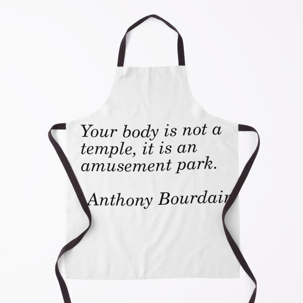 Item preview, Anthonty Bourdain Quote designed and sold by Fictional-Co.