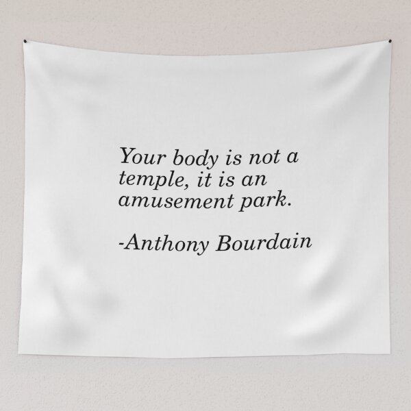 Item preview, Anthonty Bourdain Quote designed and sold by Fictional-Co.