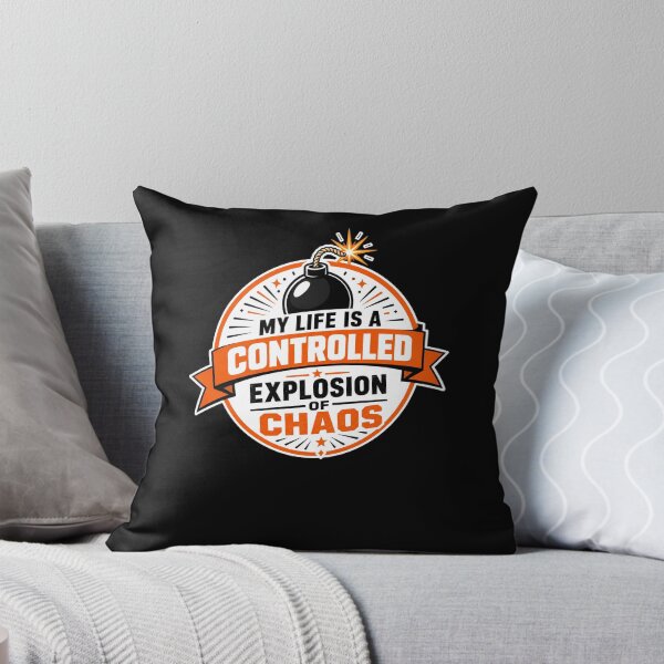 Item preview, My life is a controlled explosion of chaos Design designed and sold by FreshPixelArt.