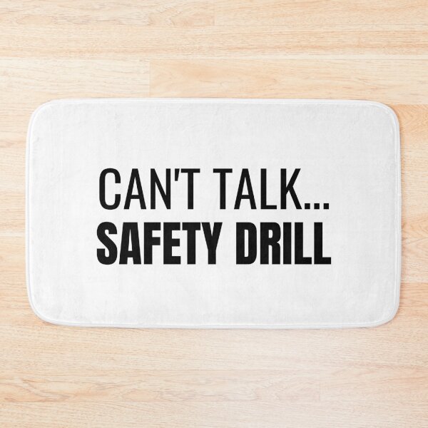 Item preview, Can't Talk... Safety Drill (Black) designed and sold by ShipCrewNation.