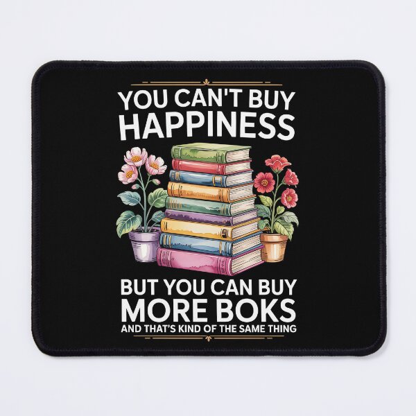 Item preview, Book Lover Quote – You Can’t Buy Happiness Reading I designed and sold by jkrphoto.