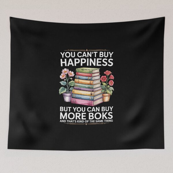 Item preview, Book Lover Quote – You Can’t Buy Happiness Reading I designed and sold by jkrphoto.