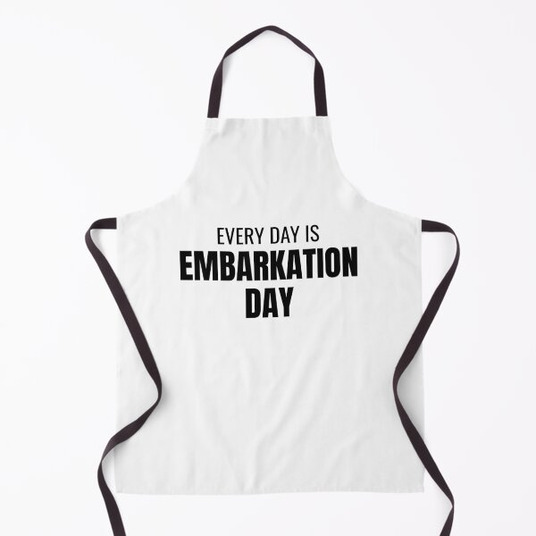 Item preview, Every Day Is Embarkation Day (Black) designed and sold by ShipCrewNation.