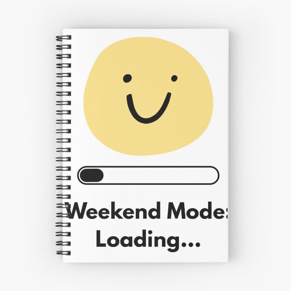Item preview, Weekend Mode: Loading... | Funny Minimalist T-Shirt & Sticker Design designed and sold by DonGeneral.