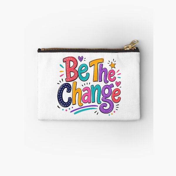 Item preview, Be the change designed and sold by nimmitrends.