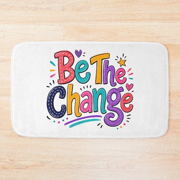 Item preview, Be the change designed and sold by nimmitrends.
