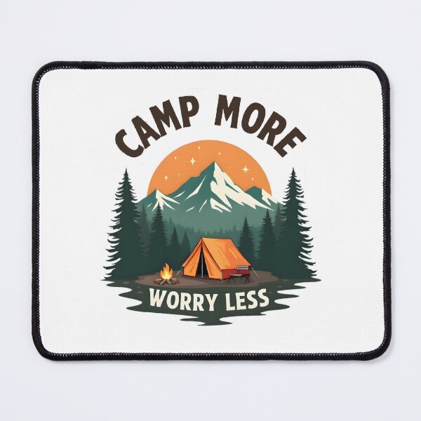 Item preview, Camp More, Worry Less designed and sold by SafariCreativeD.