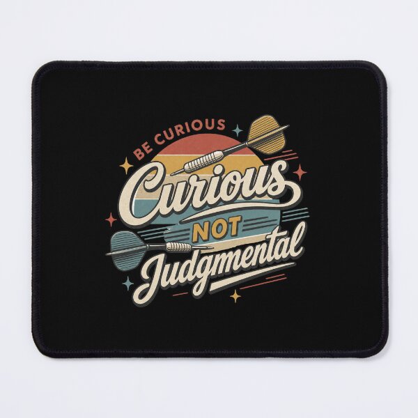 Item preview, Be curious, not judgmental designed and sold by Olena Du.