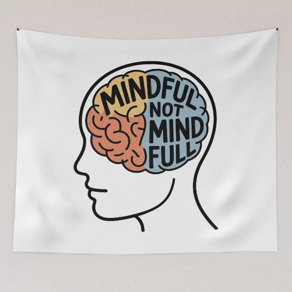 Item preview, Mindful Not Mind Full Ful Brain for Stress Relief and Emotional designed and sold by 108stillness.