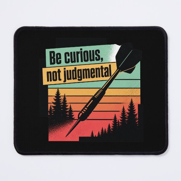 Item preview, Be curious, not judgmental designed and sold by Olena Du.
