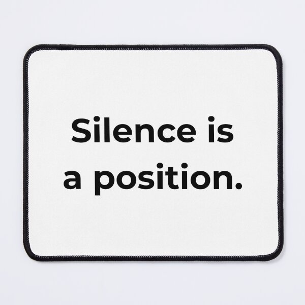 Item preview, Silence is a position. designed and sold by MPSTUDIOPL.