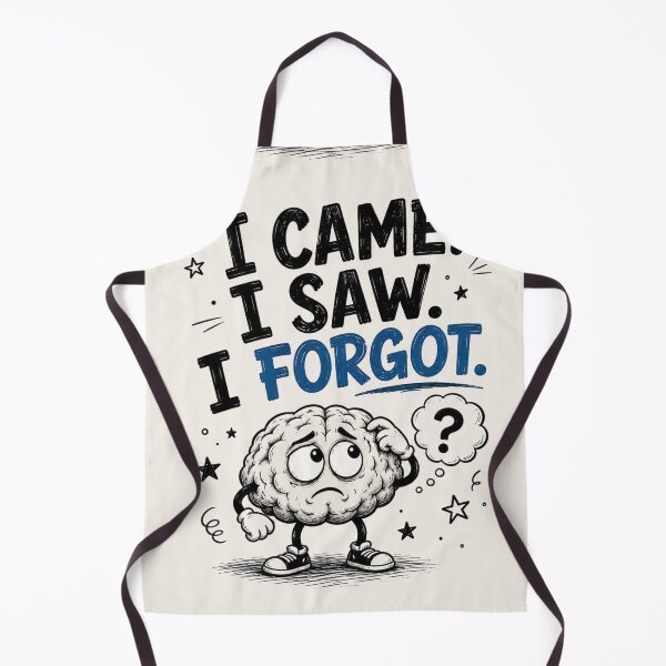 Item preview, I Came. I Saw. I Forgot. designed and sold by SlanPOD.