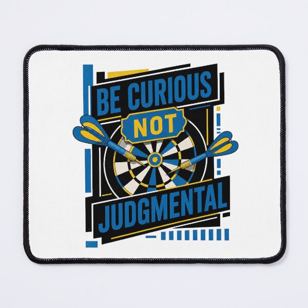 Item preview, Be curious, not judgmental designed and sold by Olena Du.