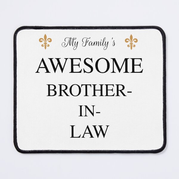 Item preview, My Family's Awesome Brother-In-Law designed and sold by Caris Clothing.