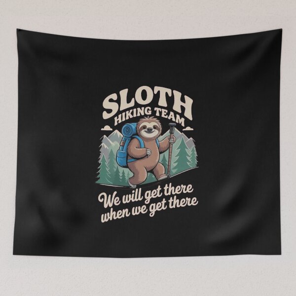 Item preview, Sloth Hiking Team | Funny Hiking Sloth Mountain Adventure  designed and sold by Gbriel3.