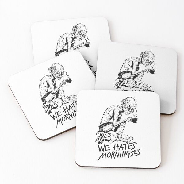 Item preview, We Hates Morningses Funny Coffee Fantasy Creature / We Hates Morningses Funny Coffee Lover Meme designed and sold by Krasnovaovaova.