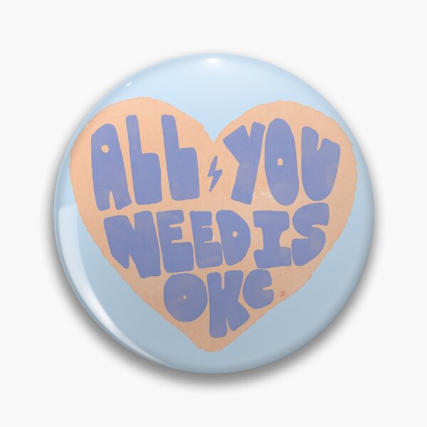Item preview, All You Need is OKC  designed and sold by designsbylaurenb.