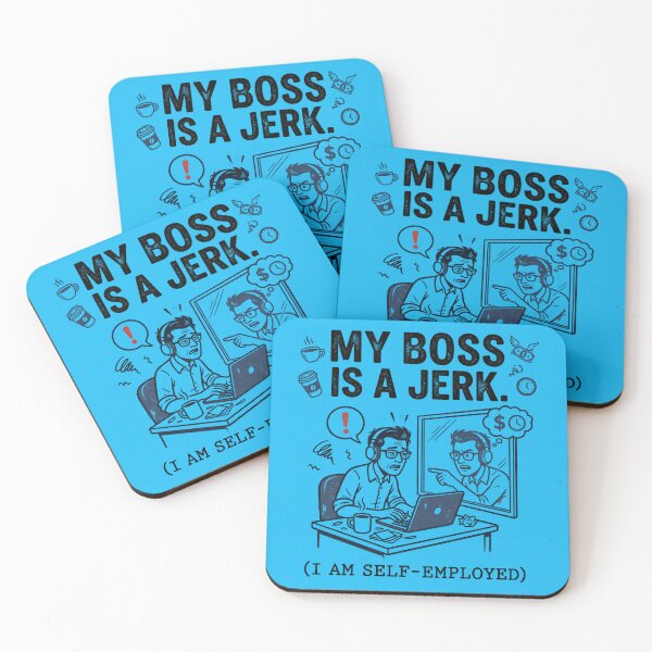 Item preview, Funny Freelancer Quote: My Boss Is A Jerk Self-Employed designed and sold by CoffeeAndChao.