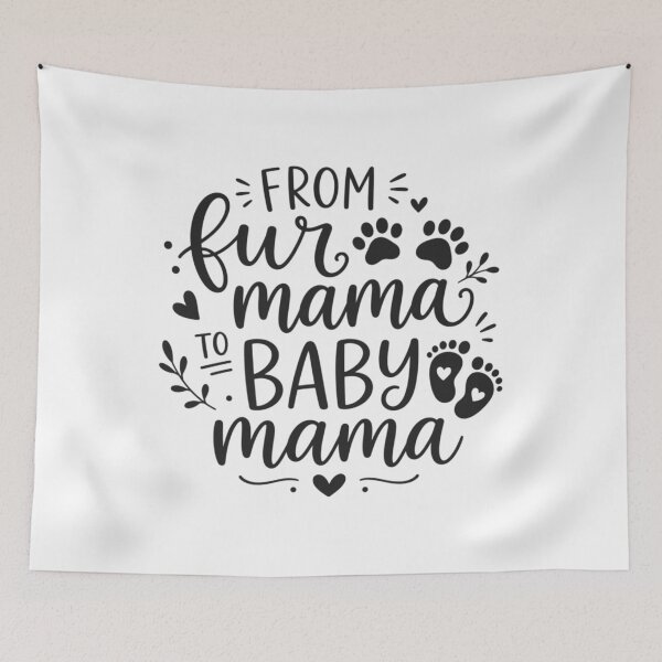 Item preview, From Fur Mama To Baby Mama, New Mom, Pregnancy Reveal, Baby Announcement designed and sold by Quiajia.