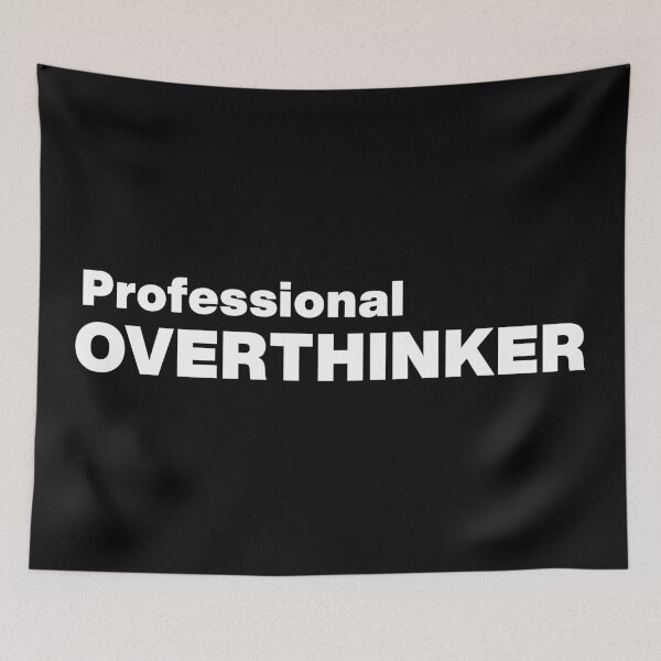 Item preview, Professional Overthinker Funny Sarcastic Quote designed and sold by Gravy-tee07.