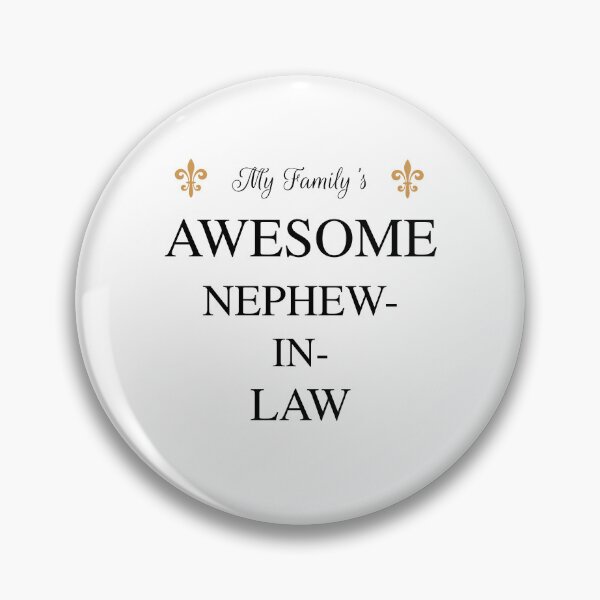 Item preview, My Family's Awesome Nephew-In-Law designed and sold by Caris Clothing.