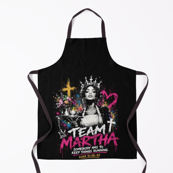 Item preview, Team Martha Somebody Has To Keep Things Running – Funny Christian Bible Verse Design designed and sold by PosiMCreations.