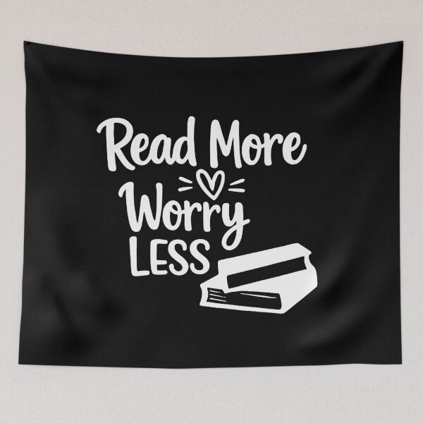 Item preview, Read More Worry Less, Book Lover Gift, Reading designed and sold by CloudyPress.