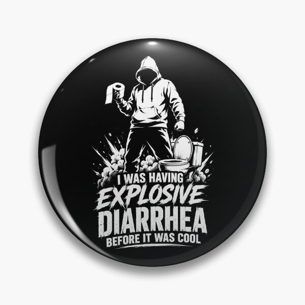 Item preview, I Was Having Explosive Diarrhea Before It Was Cool – Funny Bathroom Humor Quote designed and sold by PosiMCreations.