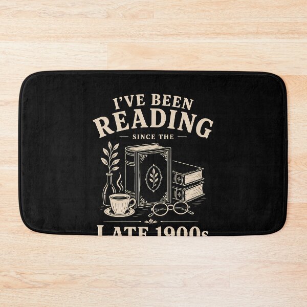 Item preview, I’ve Been Reading Since The Late 1900s – Funny Book Lover Reader Design designed and sold by PosiMCreations.