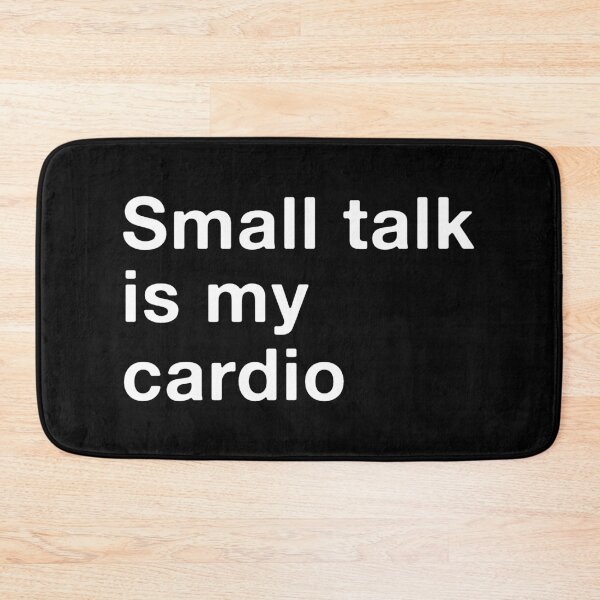 Item preview, Small Talk Is My Cardio Funny Introvert Quote designed and sold by Gravy-tee07.
