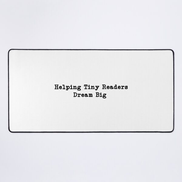 Item preview, Helping Tiny Readers Dream Big, Book Lover Gift,Teacher designed and sold by CloudyPress.