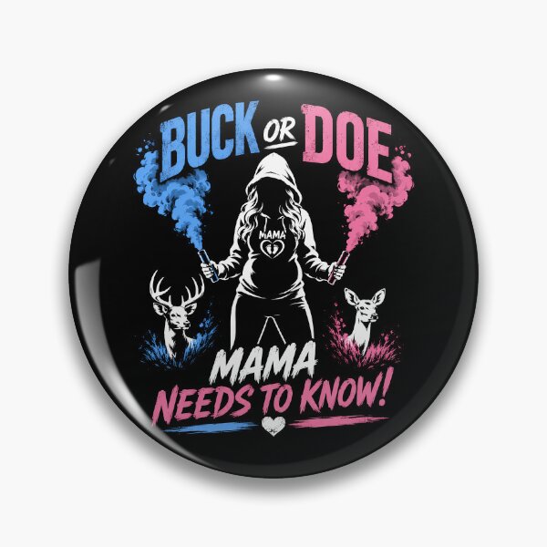 Item preview, Buck Or Doe Mama Needs To Know – Hunting Gender Reveal Pregnancy Announcement Design designed and sold by PosiMCreations.
