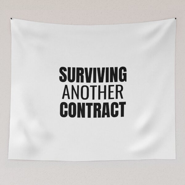 Item preview, Surviving Another Contract (Black) designed and sold by ShipCrewNation.