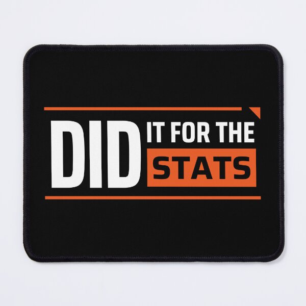 Item preview, Do It For The Stats - Strava Gift for Cyclists and Runners designed and sold by BMLprint ⭐⭐⭐⭐⭐.