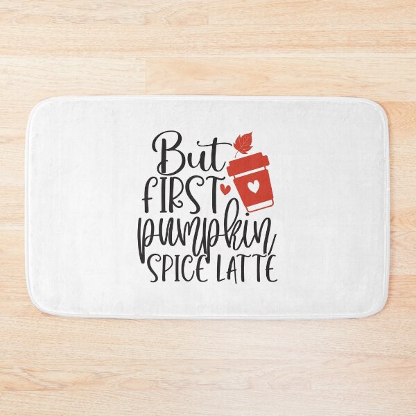 Item preview, But First Pumpkin Spice Latte - Cozy Autumn Vibe Quote designed and sold by FuzionRaptor.