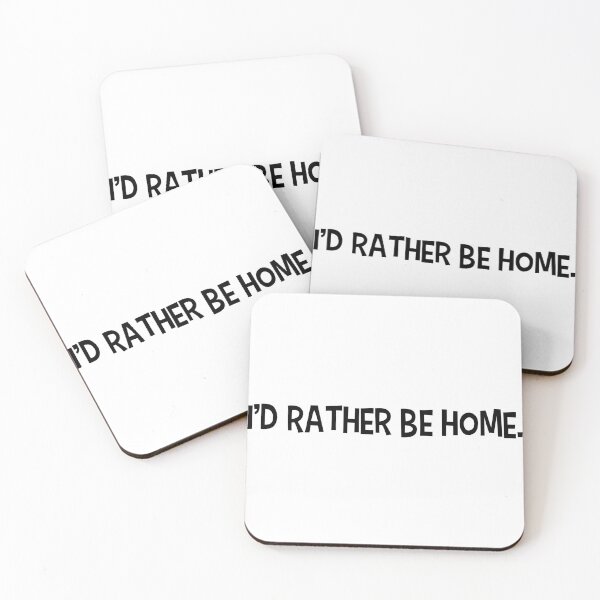 Item preview, I'd Rather Be Home Funny Introvert Quote Minimalist Saying designed and sold by CoastalEmp.