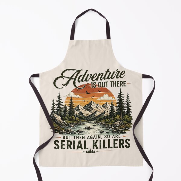 Item preview, Adventure Awaits Serial Killer, Funny Hiking, Camping Humor, Dark Humor Outdoor Gift designed and sold by Cchotlan.