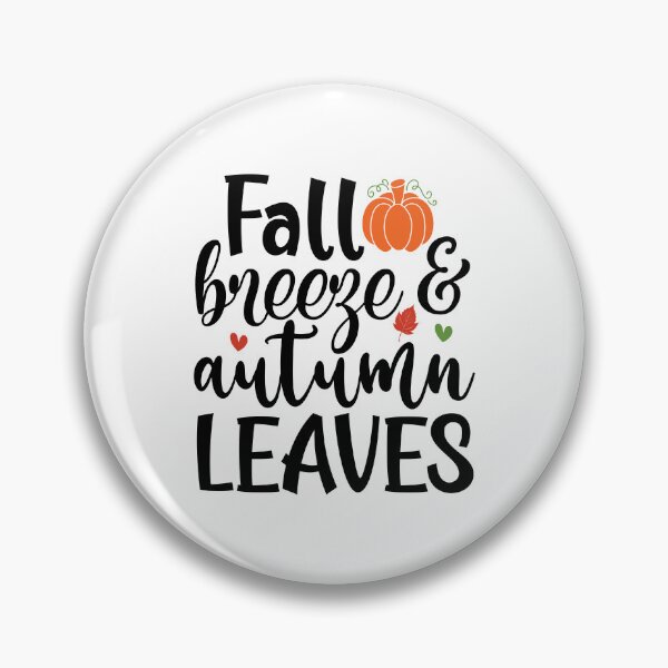 Item preview, Fall Breeze And Autumn Leaves - Cozy Season Quote designed and sold by FuzionRaptor.