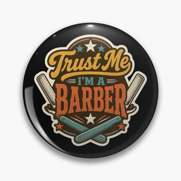Item preview, Retro Bold Trust Me I'm A Barber Vintage Badge designed and sold by Barber MD Culture.