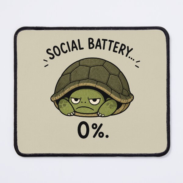 Item preview, Social Battery 0 Funny Turtle designed and sold by MonkiFlipp.