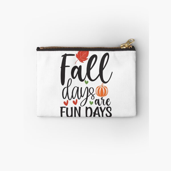 Item preview, Fall Days Are Fun Days - Cozy Autumn Season Quote designed and sold by FuzionRaptor.