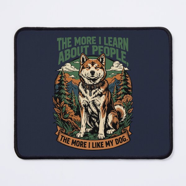 Item preview, The more I like my dog designed and sold by twgcrazy.