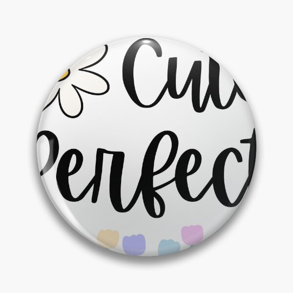 Item preview, Cute and perfect a positive motivation quote message design element  designed and sold by AESTHETIC-FLAIR.
