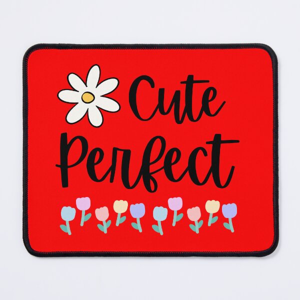 Item preview, Cute and perfect a positive motivation quote message design element designed and sold by AESTHETIC-FLAIR.