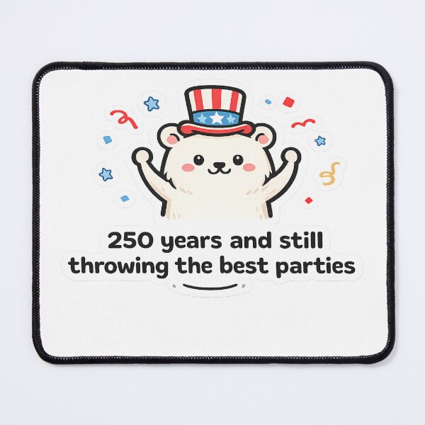 Item preview, Funny Fourth of July Bear , 250 Years Still Throwing The Best Parties Shirt Design, Patriotic Cartoon Sublimation designed and sold by Gremlin Hours.