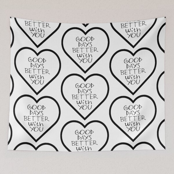 Item preview, Good Days Better With You designed and sold by kinpirks.