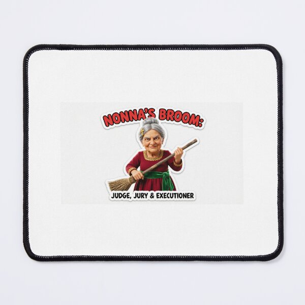 Item preview, Nonna's Broom: Judge, Jury & Executioner - Funny Italian Grandma Gift designed and sold by Petringo.