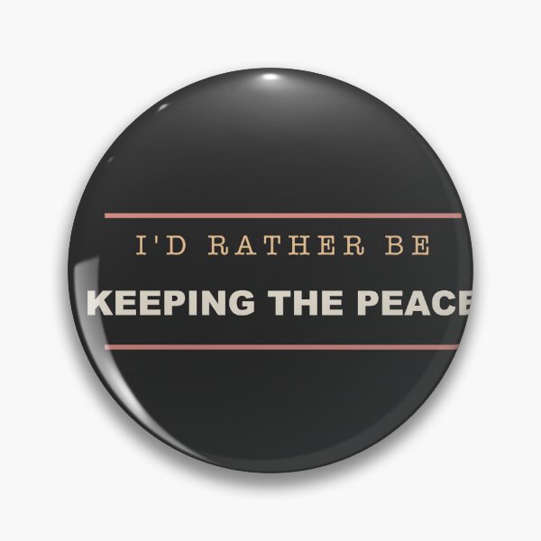 Item preview, I'd Rather Be Keeping The Peace - Police Officer designed and sold by RetroThreadWorks.